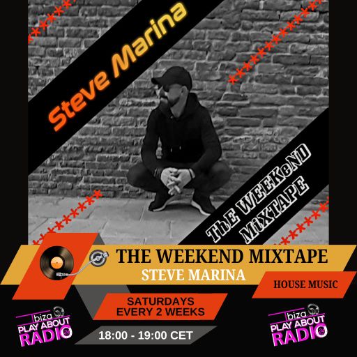 Steve Marina - The Weekend MixTape
