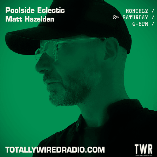 Poolside Eclectic - Matt Hazelden ~ 11.11.23