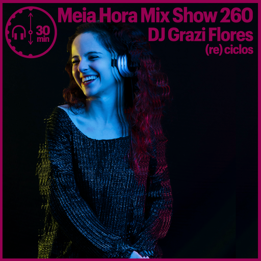 MHMS260 DJ Grazi Flores-re ciclos