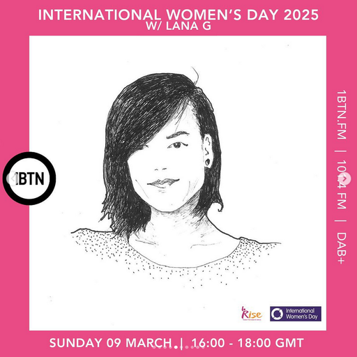 International Women's Day 2025 w/ Lana G - 09.03.25