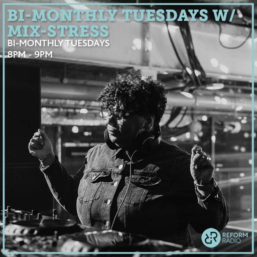 Bi-Monthly Tuesdays w/ Mix-Stress 16th January 2024