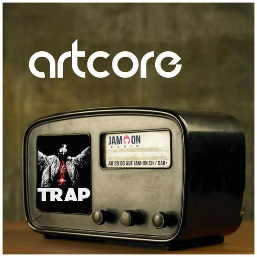 Artcore Radio | 26.02.2021 | Attention, it's some trap!