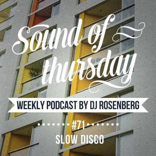 SOT #71 (Slow Disco)