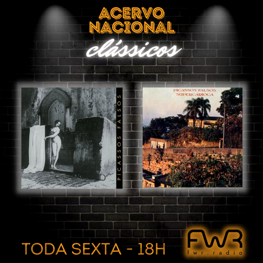 Acervo Nacional Clássicos - Picassos Falsos - Picassos Falsos - Supercarioca - 28.7.2023