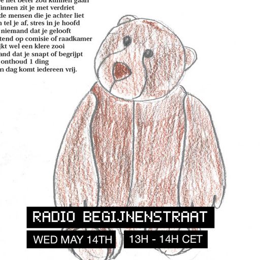 Radio Begijnenstraat: Just Wanna Be Your Teddybear at WAV | 14-05-25