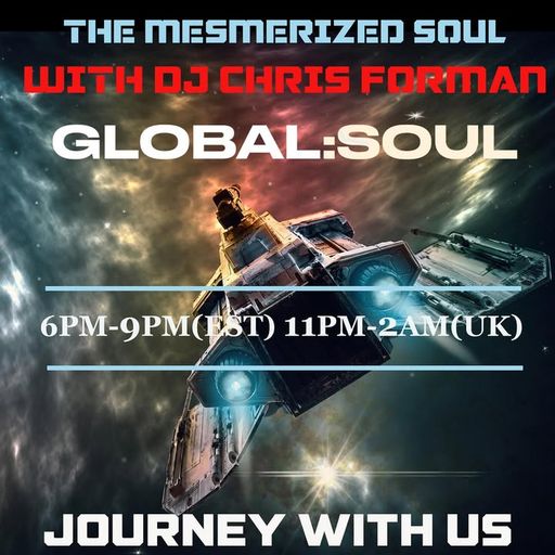 Chris Forman's Mesmerized Soul Mix (Summer's End to Fall) 12th October 2025