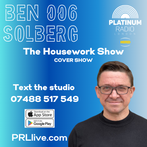 The Housework Show with Ben Solberg every Wednesday from 8pm on PRLlive.com 02 OCT 2024