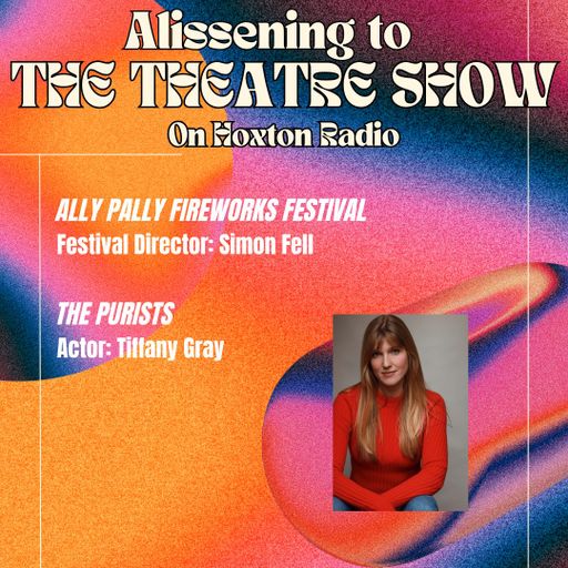 The Theatre Show 29th of October