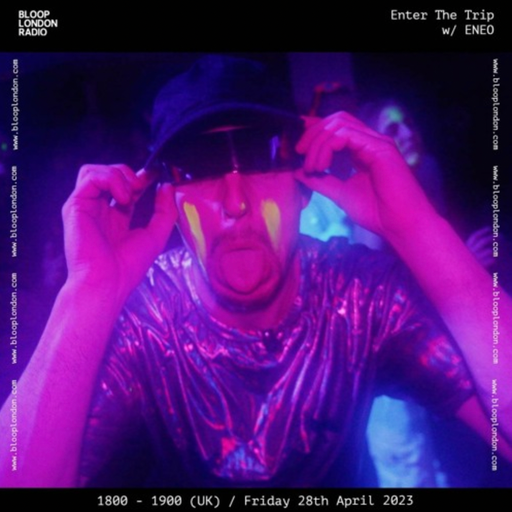 Enter the Trip w/ ENEO - 28.04.23