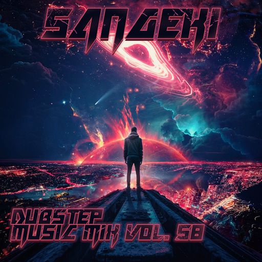DUBSTEP MUSIC MIX VOL. 58