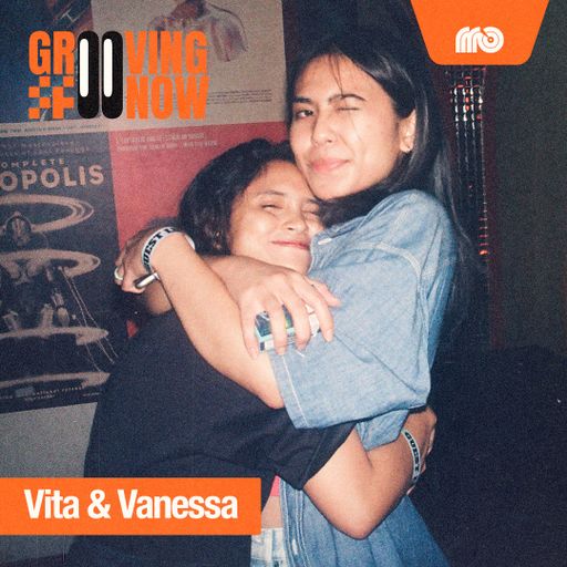 Grooving Now With Vita & Vanessa