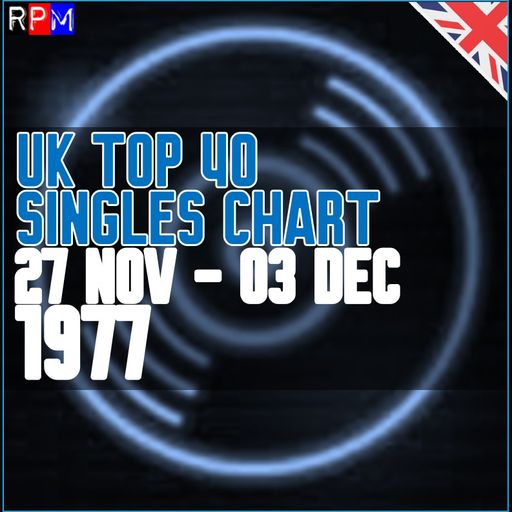 UK TOP 40 : 27 NOVEMBER-03 DECEMBER 1977