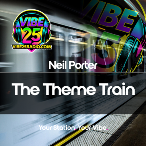 The Theme Train With Neil Porter 02.02.26