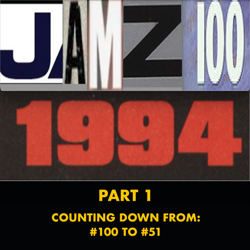 JAMZ 100 Hip-Hop & R&B Countdown 1994 Edition - Part 1: 100-51