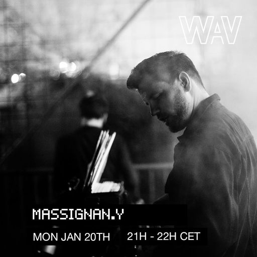 MASSIGNAN.Y at WAV | 20-01-25
