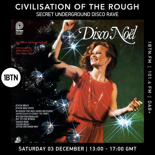 Civilisation Of The Rough - 03.12.2022