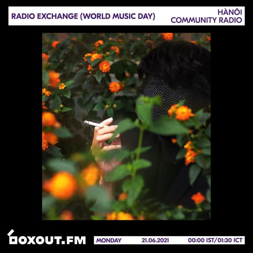 Sugar Sound Show + Radio Exchange Hour World Music Day BoxoutFM