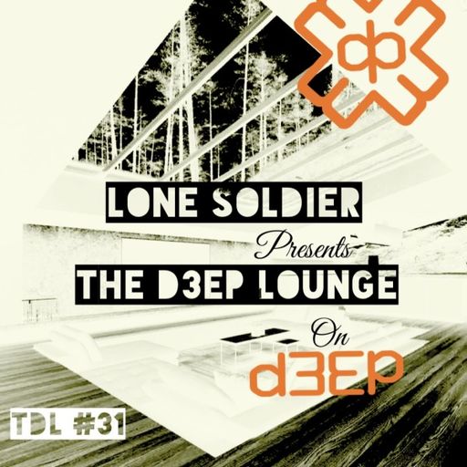 Lone Soldier - The D3EP Lounge (13/06/23)