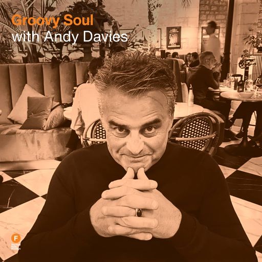 Groovy Soul - Andy Davies — 13 July 2025