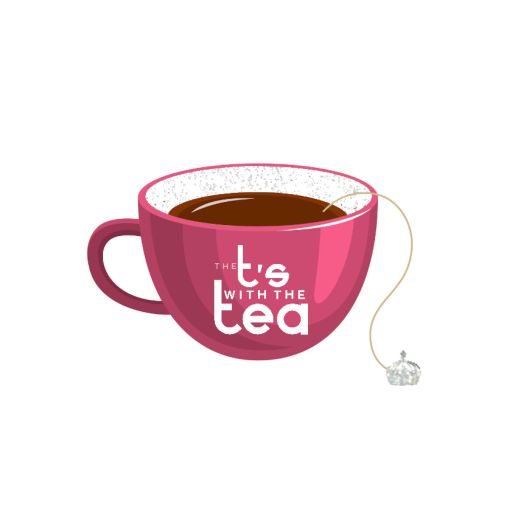 T's With The Tea- Episode 4