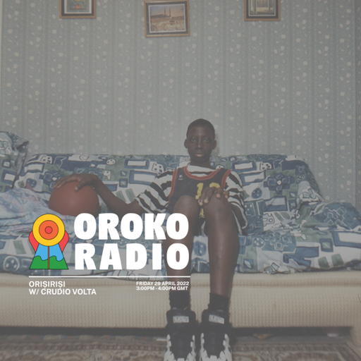 Crudo Volta - Oriṣiriṣi - 29th April 2022