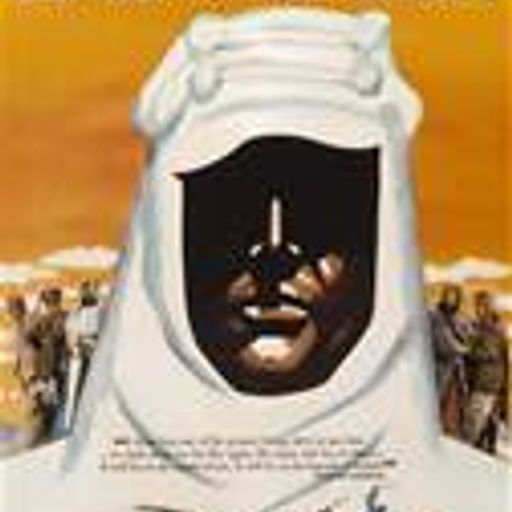 Lawrence of Arabia (ArabicChillTrip)