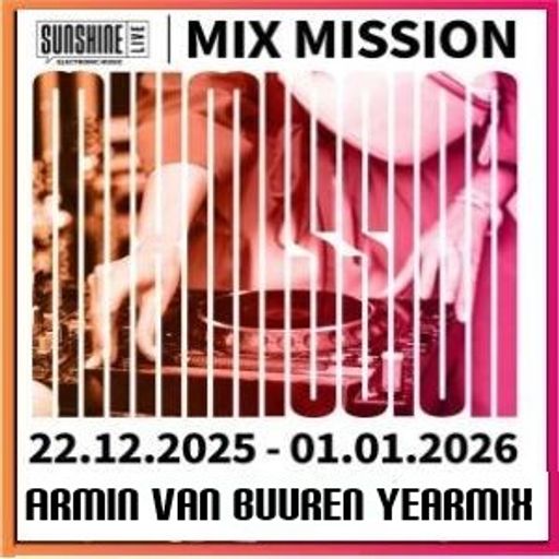 SSL Mix Mission 2025_2026 - Armin Van Buuren Yearmix
