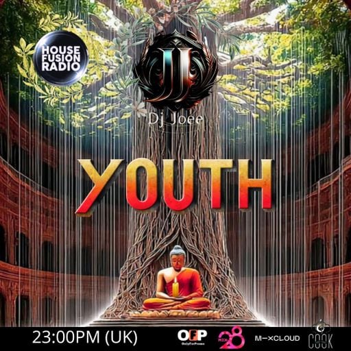 DJ JOEE - " YOUTH " - HOUSE FUSION RADIO UK - SHOW # 185
