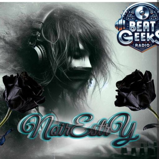BEAT GEEKS RADIO TUESDAY NOIRESTRY Live  09/04/2025