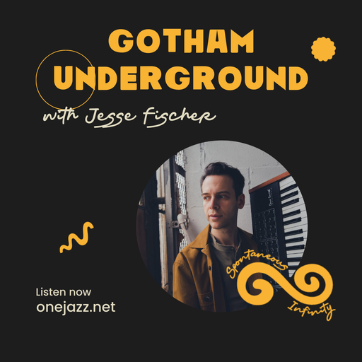 Jesse Fischer presents: Gotham Underground (September 2024)