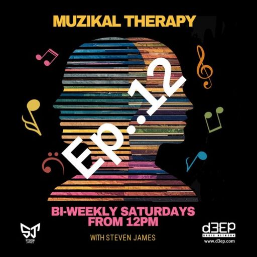 Steven James - MuZiKal TheRapy SesSions (12/10/25)