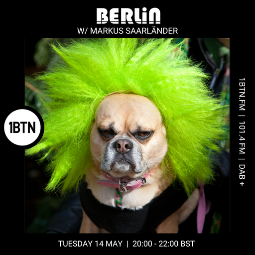 BERLIN w/ Markus Saarländer - 14.05.24