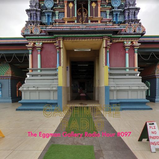 The Eggman Gallery Radio Hour #097 22.02.2023