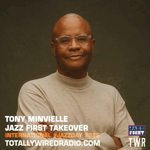 Tony Minvielle #JazzDay Jazz First Takeover ~ 28.04.25