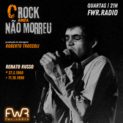 O Rock Ainda Nao Morreu 004 - Set Especial Legião Urbana - 27.10.2021