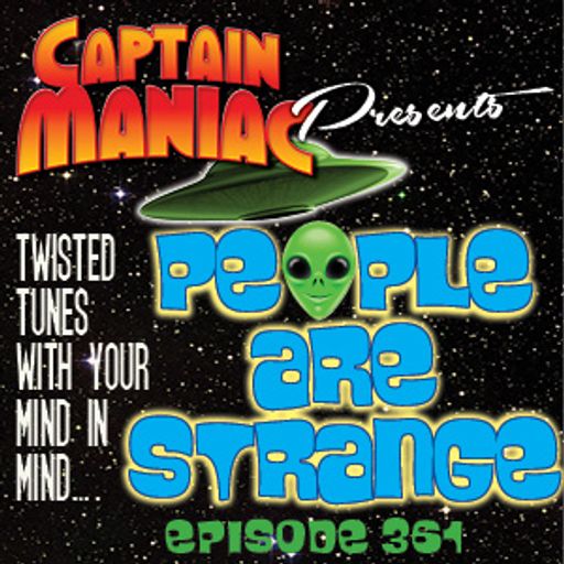 Episode 361 / People Are Strange