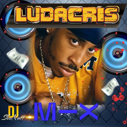 THE LUDACRIS SHOW (DJ SHONUFF)