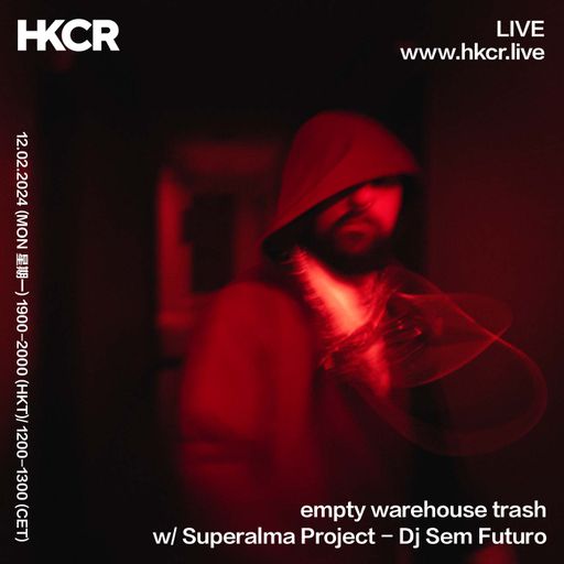 empty warehouse trash W Superalma Project by Dj Sem Futuro - 12/02/2024