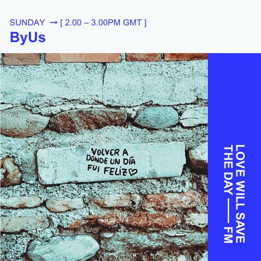 2024-07-14 ByUs | LWSTD-FM