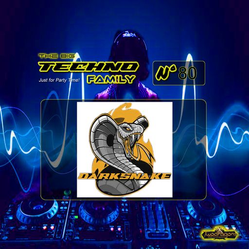 Darksnake Special Techno "The Big Techno Family 80" Radio TwoDragons 14.10.2023