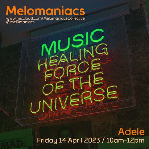 Adele: Friday Breakfast Show // 14.April.2023 // Melomaniacs