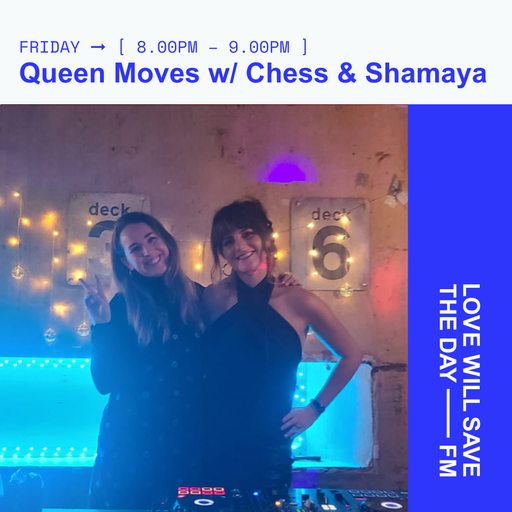 2025-04-18 Queen Moves | LWSTD-FM