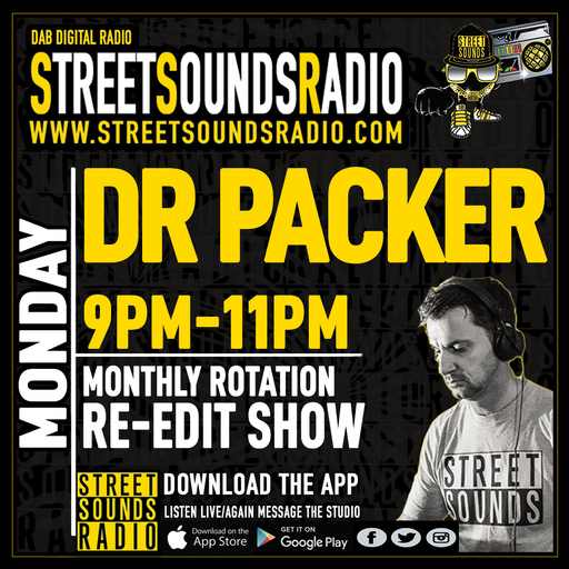 The Re-Edit Show with Dr Packer on Street Sounds Radio 2300-0100 26/04/2022