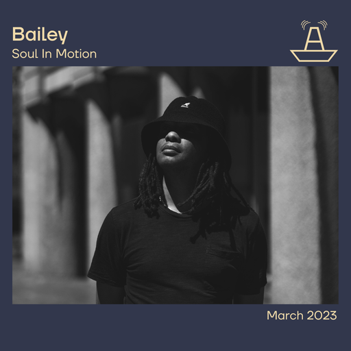 Bailey | Soul In Motion | The BoAt Pod | March 2023