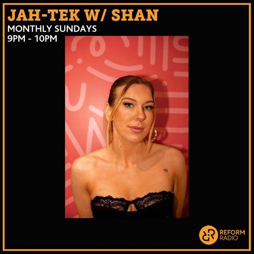 Jah-Tek w/ SHAN 16th July 2023