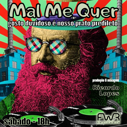 Mal Me Quer 136 - 28.12.2024