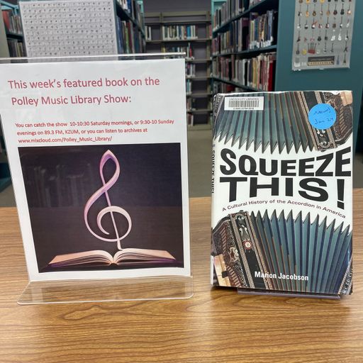 Polley Music Library Show: The Accordion