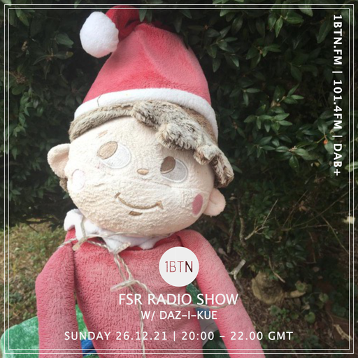 FSR Radioshow with Daz-I-Kue - 26.12.2021