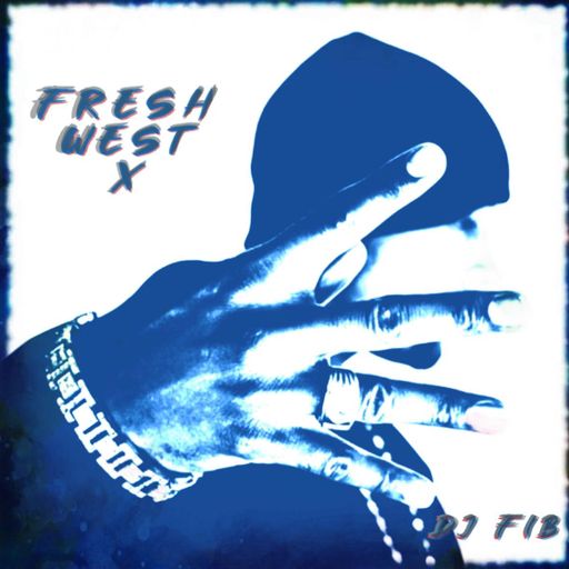 FRESH WEST ~ X