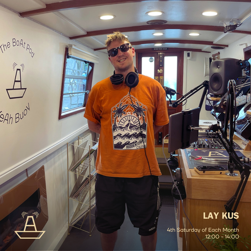 Lay Kus | The BoAt Pod | July 2024